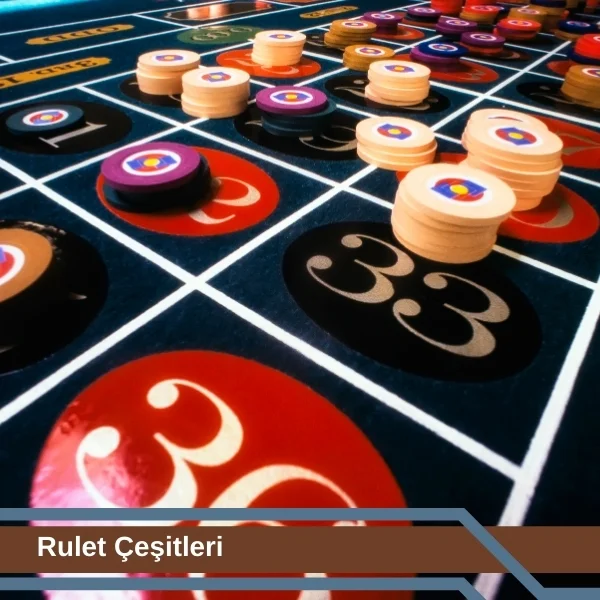 Rulet Çeşitleri