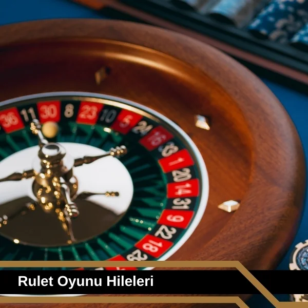 Rulet Oyunu Hileleri