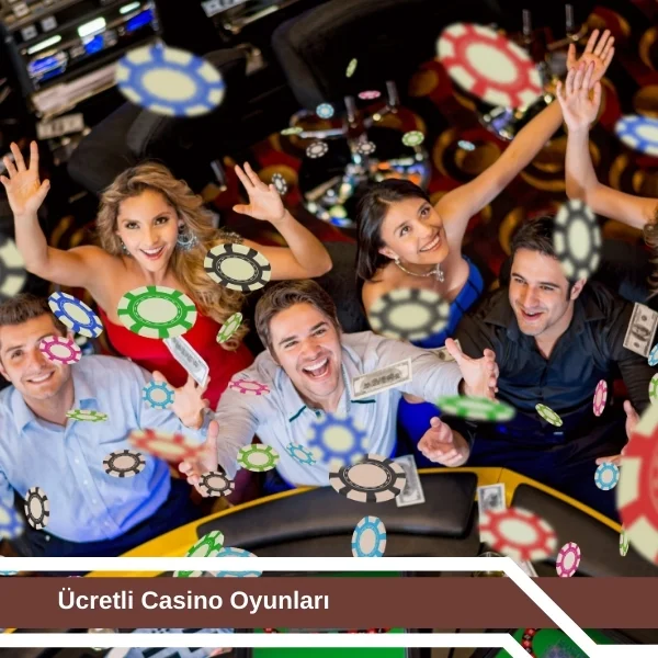 Ücretli Casino Oyunları